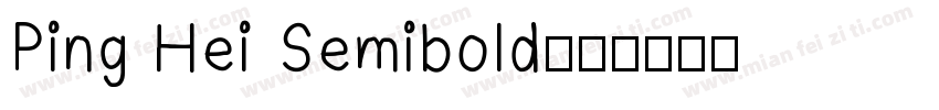 Ping Hei Semibold字体转换